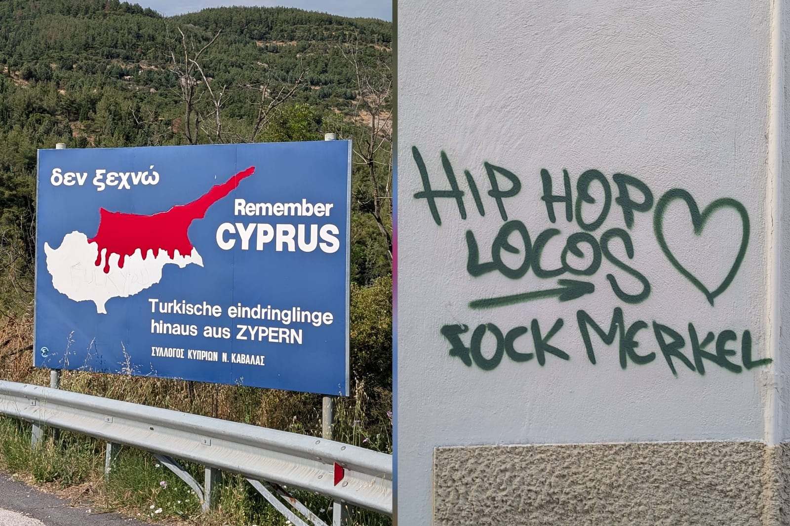 Collage aus einem Remember-Cyprus-Schild mit deutscher Forderung gegen türkische Eindringlinge und einem Fuck-Merkel-Graffiti